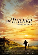 Mr. Turner - Meister des Lichts Mr. Turner - Meister des Lichts