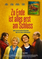 Zu Ende ist alles erst am Schluss Zu Ende ist alles erst am Schluss