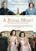 A Royal Night - Ein königliches Vergnügen A Royal Night - Ein königliches Vergnügen
