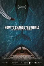 How To Change The World How To Change The World