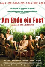 Am Ende ist ein Fest Am Ende ist ein Fest
