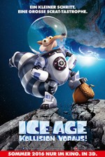 Ice Age - Kollision voraus! Ice Age - Kollision voraus!