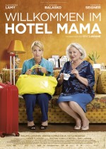 Willkommen im Hotel Mama Willkommen im Hotel Mama