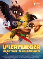 Überflieger – Kleine Vögel, großes Geklapper Überflieger – Kleine Vögel, großes Geklapper