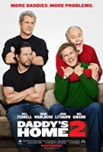 Daddy's Home 2 Daddy's Home 2