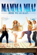 Mamma Mia: Here we go again Mamma Mia: Here we go again