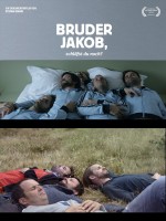 Bruder Jakob, schläfst du noch? Bruder Jakob, schläfst du noch?