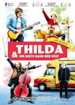 Thilda & die beste Band der Welt Thilda & die beste Band der Welt