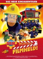 Feuerwehrmann Sam - Plötzlich Filmheld! Feuerwehrmann Sam - Plötzlich Filmheld!