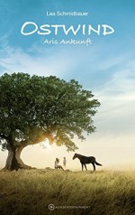 Ostwind - Aris Ankunft Ostwind - Aris Ankunft