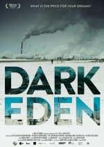 Dark Eden – Der Albtraum vom Erdöl Dark Eden – Der Albtraum vom Erdöl