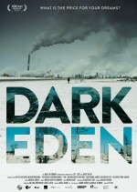 Dark Eden – Der Albtraum vom Erdöl