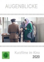 Augenblicke - Kurzfilme im Kino 2020 Augenblicke - Kurzfilme im Kino 2020