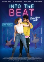 Into the Beat - Dein Herz tanzt Into the Beat - Dein Herz tanzt