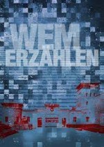 Wem erzählen Wem erzählen