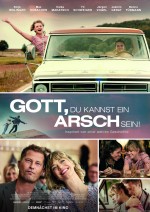 Gott, du kannst ein Arsch sein! Gott, du kannst ein Arsch sein!
