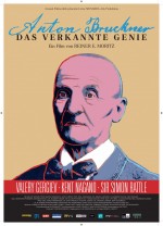 Anton Bruckner – Das verkannte Genie Anton Bruckner – Das verkannte Genie