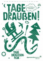 Tage draußen! Tage draußen!