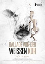 Ballade von der weißen Kuh Ballade von der weißen Kuh
