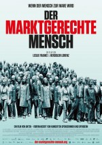Der marktgerechte Mensch Der marktgerechte Mensch