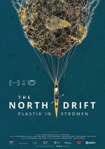 The North Drift - Plastik in Strömen The North Drift - Plastik in Strömen