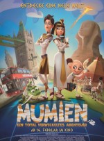 Mumien - Ein total verwickeltes Abenteuer Mumien - Ein total verwickeltes Abenteuer