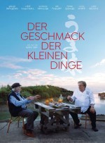 Der Geschmack der kleinen Dinge Der Geschmack der kleinen Dinge