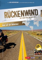Rückenwind - Mit dem Rad um die Welt Rückenwind - Mit dem Rad um die Welt