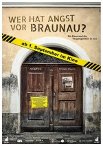 Wer hat Angst vor Braunau? Wer hat Angst vor Braunau?