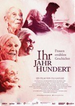 Ihr Jahrhundert - Frauen erzählen Geschichte Ihr Jahrhundert - Frauen erzählen Geschichte