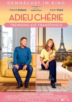 Adieu Chérie - Trennung auf Französisch Adieu Chérie - Trennung auf Französisch