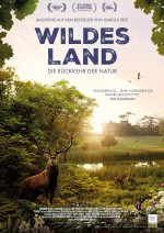Wildes Land- Die Rückkehr der Natur Wildes Land- Die Rückkehr der Natur