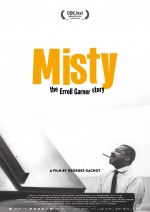 Misty – The Erroll Garner Story Misty – The Erroll Garner Story