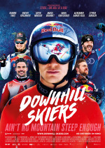 Downhill - Ain't No Mountain Steep enough