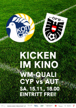 Kicken im Kino: CYP vs. AUT